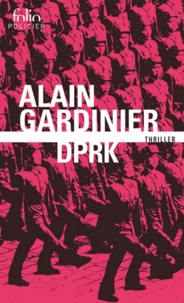 Alain Gardinier - DPRK.