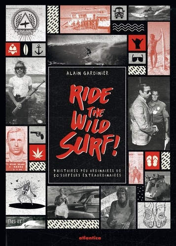 Alain Gardinier - Ride the Wild Surf !.