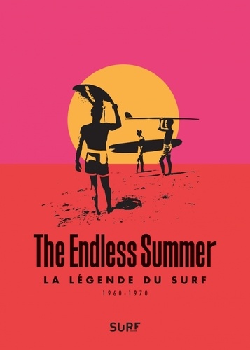 Alain Gardinier - The Endless summer - La légende du surf (1960-1970). 1 DVD