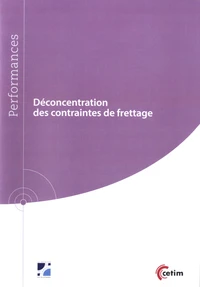 Déconcentration des contraintes de frettage