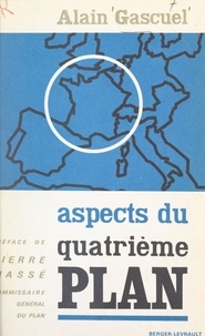 Alain Gascuel et Pierre Massé - Aspects du quatrième plan.