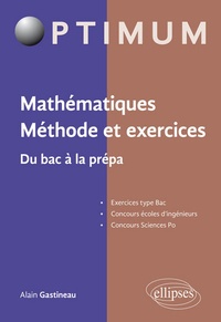 Mathématiques Méthode et exercices - Du bac à la prépa.pdf