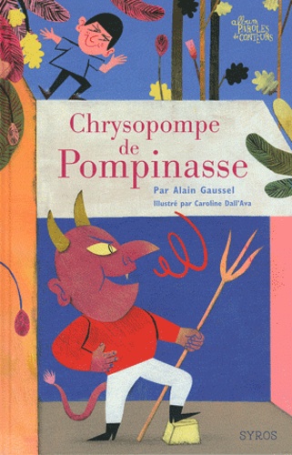 Alain Gaussel - Chrysopompe de Pompinasse.