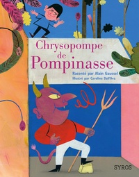 Alain Gaussel et Caroline Dall'Ava - Chrysopompe de Pompinasse.