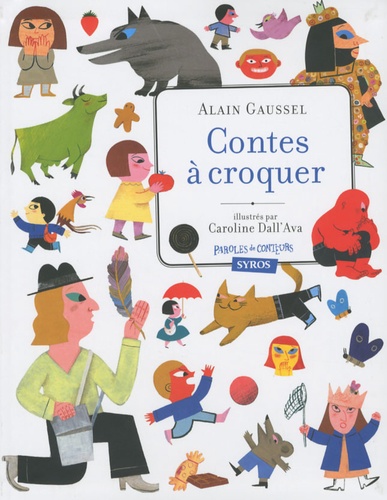 Alain Gaussel - Contes à croquer.
