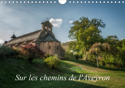 CALVENDO Places  Sur les chemins de l'Aveyron (Calendrier mural 2021 DIN A4 horizontal). Quelques paysages que vous pourriez rencontrer en Aveyron (Calendrier mensuel, 14 Pages )