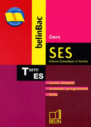 Alain Gélédan - SES Cours Terminale ES.