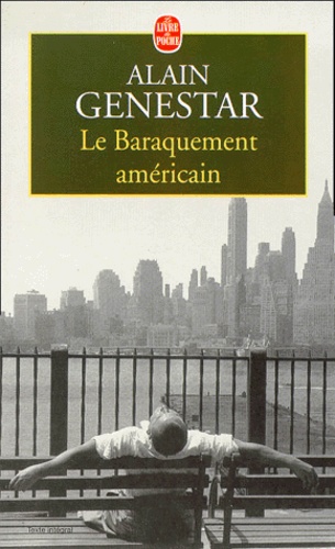 Le baraquement américain