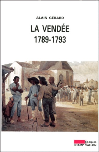 La Vendee 1789-1793