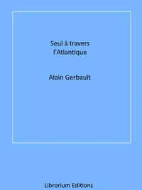 Seul à travers l'Atlantique