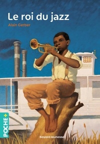 Alain Gerber - Le Roi du jazz.