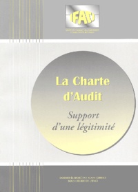 Alain Gerbier - La charte d'audit - Support d'une légitimité.