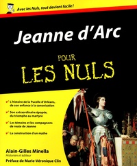 Alain-Gilles Minella - Jeanne d'Arc pour les nuls.