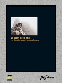 Alain Godard et Gérard Brach - Le Nom de la rose - Scénario du film.