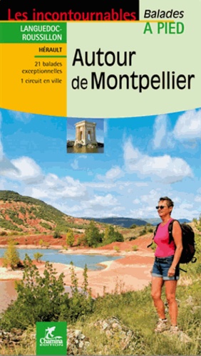 Alain Godon - Autour de Montpellier.