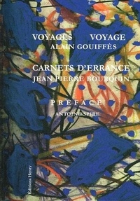 Alain Gouiffès - Voyages Voyage - Carnets d'errance.