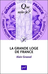 Alain Graesel - La Grande Loge de France.