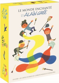 Coffret Le monde enchanté dAlain Grée - Contient 1 livre et 20 doubles cartes de correspondance et enveloppes.pdf