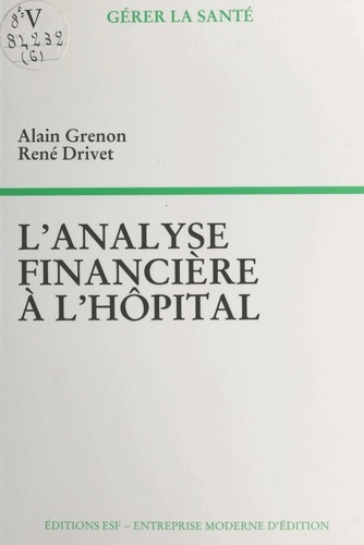 L'analyse financière à l'hôpital