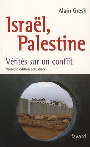 Israël, Palestine - Vérités sur un conflit.pdf