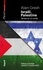 Israël, Palestine. Vérités sur un conflit  édition revue et augmentée