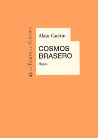 Alain Guérin - Cosmos Brasero.