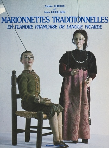 Marionnettes traditionnelles en Flandre française de langue picarde