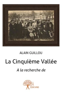 La cinquième vallée