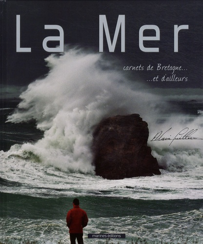 Alain Guillou - La mer - Carnets de Bretagne... et d'ailleurs.