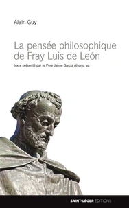 La pensée philosophique de Fray Luis de Léon