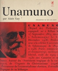 Alain Guy et André Robinet - Unamuno.