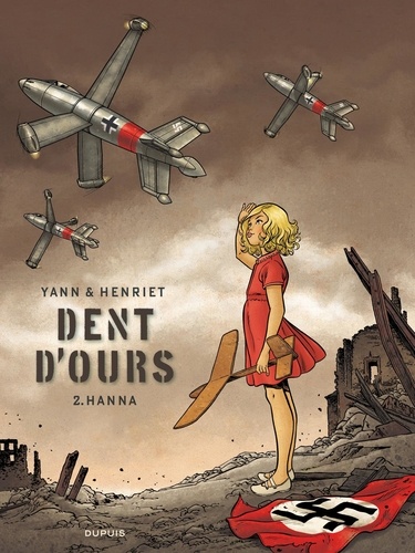 Dent d'ours Tome 2 Hanna