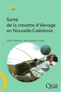 Alain Herbland et Yves Harache - Santé de la crevette d'élevage en Nouvelle-Calédonie - Projet Desans.