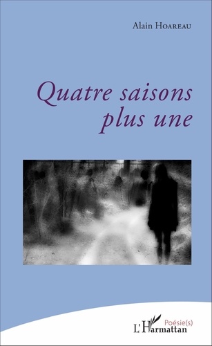 Alain Hoareau - Quatre saisons plus une.