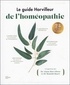 Alain Horvilleur et Ronald Boyer - Le guide Horvilleur de l'homéopathie.