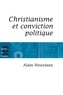 Alain Houziaux - Christianisme et conviction politique - Trente questions impertinentes.