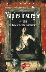 Naples insurgée 1647-1648