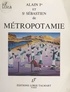 Alain Ier de Métropotamie et Sébastien de Métropotamie - Métropotamie.