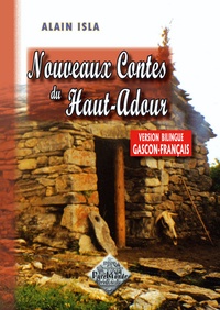 Alain Isla - Nouveaux contes du Haut-Adour.