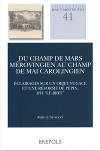 Du champ de mars mérovingien au champ de mai carolingien French