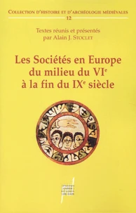 Les Sociétés en Europe du milieu du VIè à la fin du IXè siècle