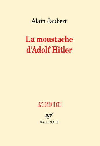 La moustache d'Adolf Hitler et autres essais - Occasion