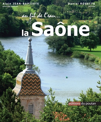 Au fil de l'eau... La saône