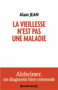 La viellesse n'est pas une maladie