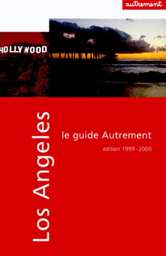 Alain Jeannin et Hélène Crenon - Los Angeles. Edition 1999-2000.