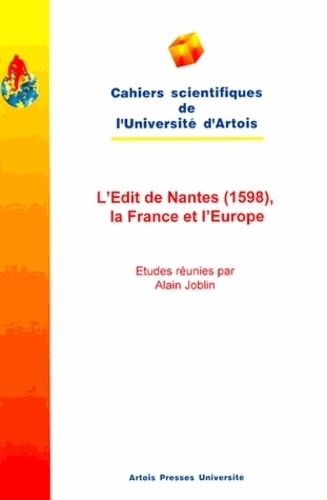 L'Edit de Nantes (1598), la France et l'Europe
