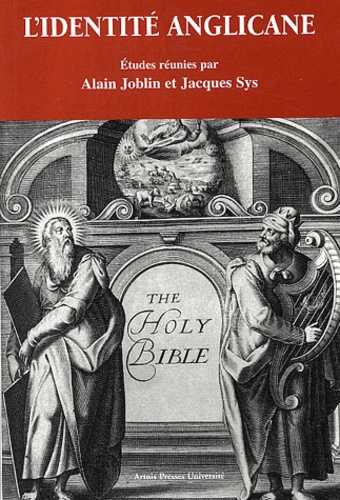 Alain Joblin et Jacques Sys - L'identité anglicane.