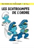 Alain Jost et Thierry Culliford - Les Schtroumpfs Tome 30 : Les schtroumpfs de l'ordre.
