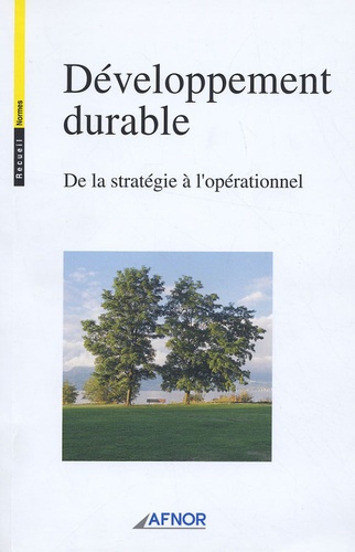 Alain Jounot - Développement durable - De la stratégie à l'opérationnel.