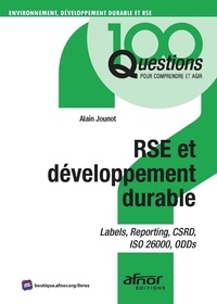 Alain Jounot - RSE et développement durable - Labels, reporting, CSRD, ISO 26000, ODDs.